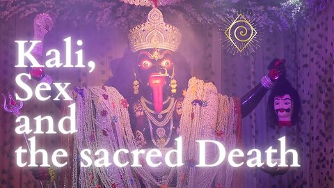 Kali, Sex and the sacred Death - Luna Ora