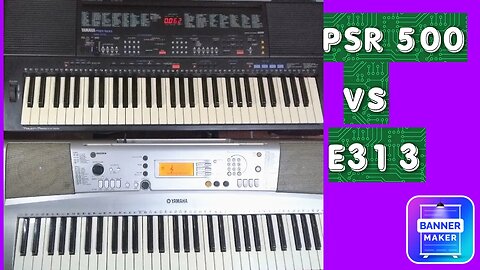 Sonoridade Teclado Yamaha PSR 500 🆚 Yamaha PSR E313