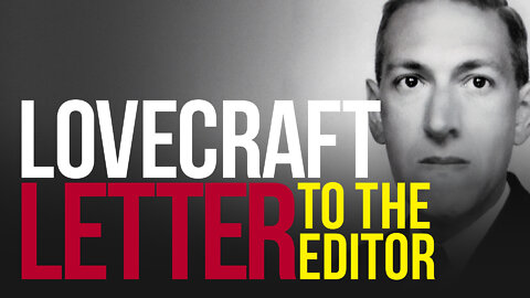 [TPR-0008] Letter to the Editor by H. P. Lovecraft