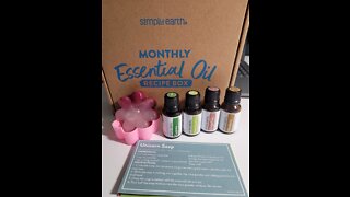 Simply Earth Essential Oil un-boxing March 2022