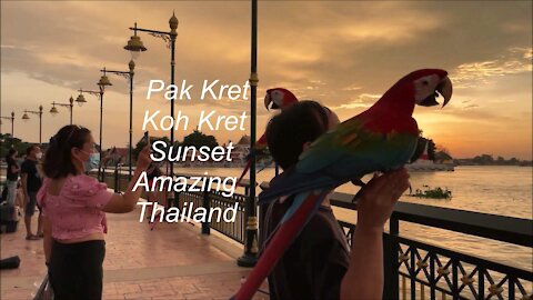 Pak Kret and Koh Kret sunset amazing Thailand