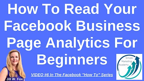 How To Read Your Facebook Business Page Analytics For Beginners