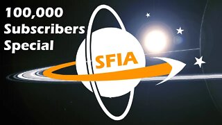 SFIA 100k Subscribers Special