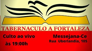 Culto de Oração, às 19:00h - 17/10/2023. Messejana-Ce