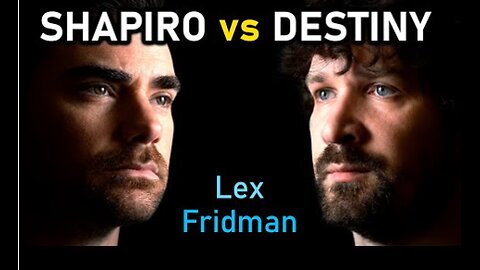 Ben Shapiro vs Destiny Debate: Politics, Jan 6, Israel, Ukraine & Wokeism | Lex Fridman Podcast