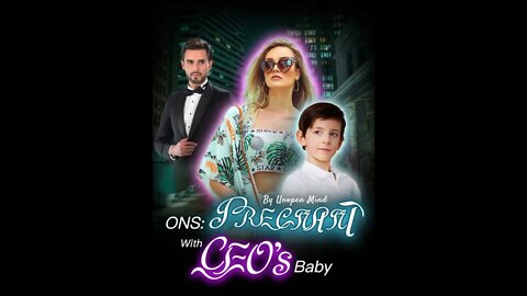 Pregnant With CEO's Baby - Chapter 251-300 Audio Book English