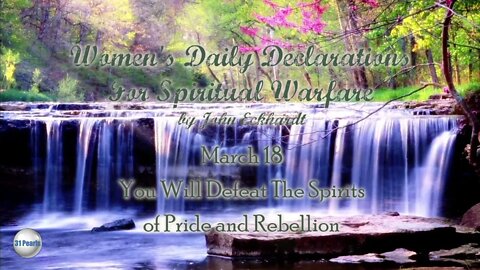 March 18 - You Will Defeat The Spirits of Pride and Rebellion