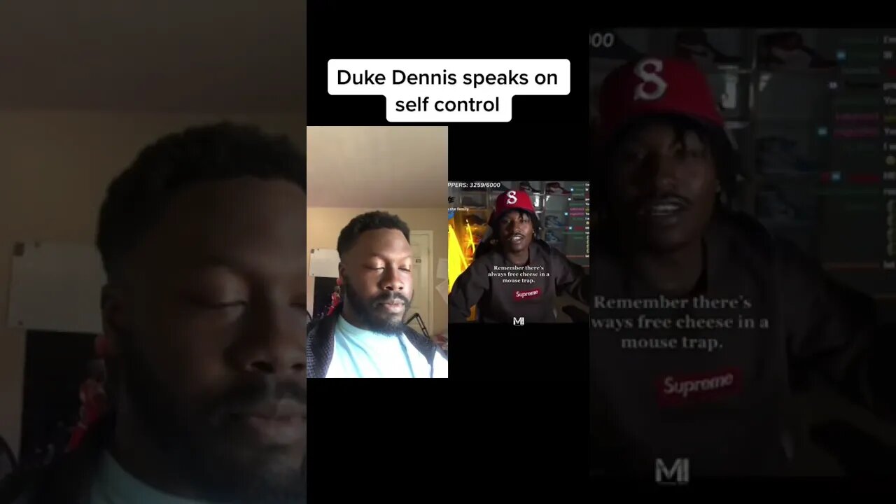 Duke Dennis speaks on self control