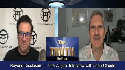 Beyond Disclosure – Dick Allgire Interview with Jean-Claude