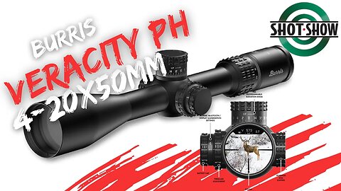 Coolest New Scope | Veracity PH Riflescope 4-20x50mm