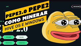 ⛏️💰 COMO MINERAR A MOEDA PEPE2.0 (PEPE2) - PASSO A PASSO - HIVE OS E WINDOWS