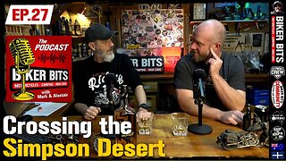 Crossing the Simpson Desert - Podcast Ep.27