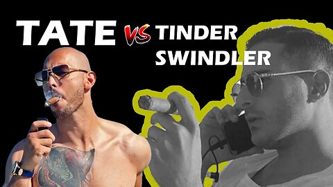 Andrew Tate Vs Tinder Swindler - Same Script Different Play