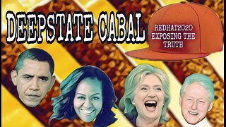 DEEP STATE CABAL EXPOSED WAKE UP AMERICA PART 12