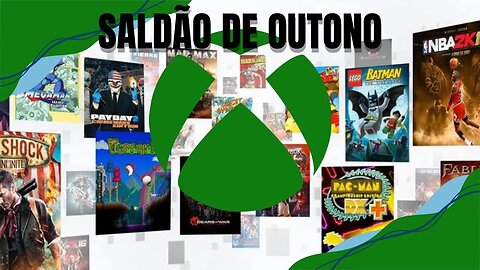 SALDÃO DE OUTONO DO XBOX