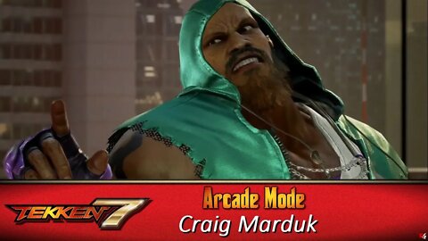 Tekken 7: Arcade Mode - Craig Marduk