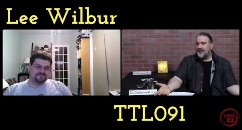 The Technocrat Live - TTL091 - Lee Wilbur