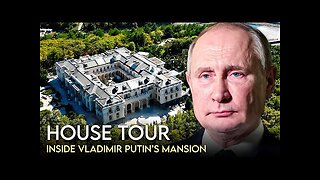 Vladimir Putin - House Tour - $1 Billion Russian Mansion
