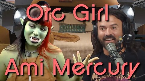 Orc Girl Ami Mercury Reads the News