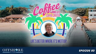 Coffee With Carib Carter | Episode 80