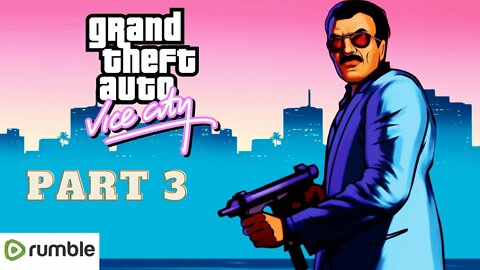 GTA VICE CITY-Part 3 || Full Gameplay