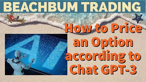 How to Price an Option according to Chat GPT-3