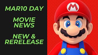 MAR10 Day Movie Announcements | New Movie Coming | Rerelease of the Original and More!
