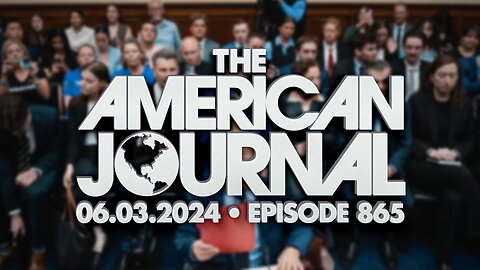 The American Journal - FULL SHOW - 06/03/2024