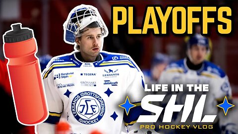 Viral Bottle Throw • PLAYOFFS!! // Life in the SHL • S2 E28 • Pro Hockey Vlog
