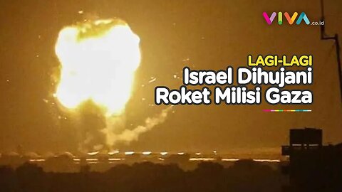 BALAS DENDAM BERLANJUT! Roket Milisi Gaza Serang Israel