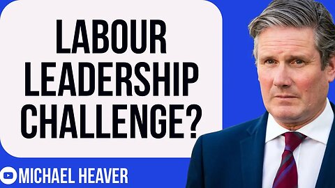 Starmer Faces Leadership CHALLENGE From Angry Labour MPs