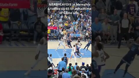 NBA@PLAYOFF in Memphis- Grizzlies up 65 59 at halftime of Game one #shorts #nba #playoffs