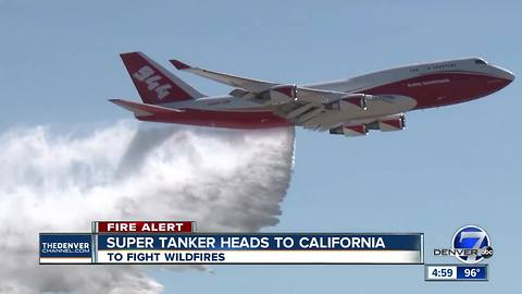 Contracts tie up SuperTanker; firefighting aircraft heading to California instead of Colorado