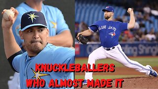 Three MLB Knuckleballers Who Didn't End Up Making It
