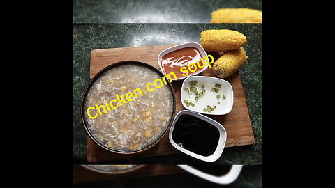 Chicken corn soup