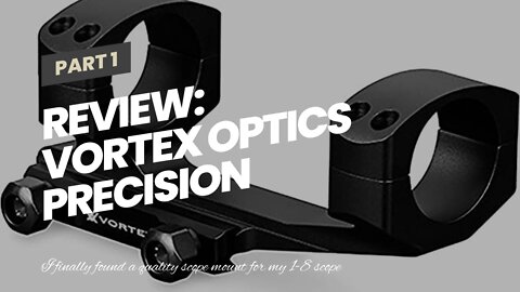 Review: Vortex Optics Precision Extended Cantilever Riflescope Mounts