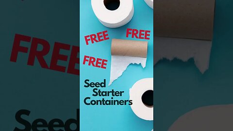 Free Seed Starter Containers