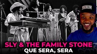 🎵 Sly & the Family Stone - Que Sera, Sera REACTION