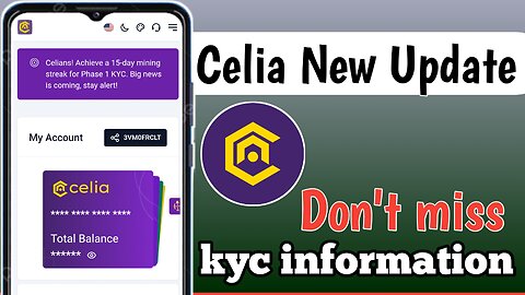 Celia Mining New Update || Celia KYC Update || Celia Mining App