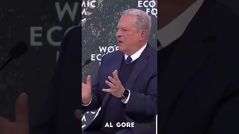 Al Gore, Blames Climate Change for Xenophobia at World Economic Forum