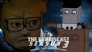 The GeniusCast: Season 3 - Episode 7 || C&D Cardboard Games (Dev of "Crunchy" and "Toasty")