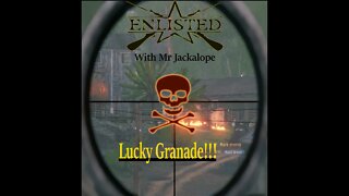 Lucky Grenade!!!