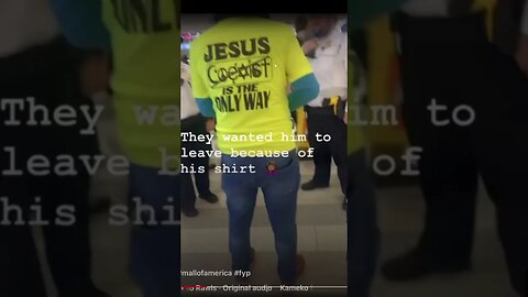 Man asked to leave mall of America due to wearing Jesus saves shirt! #shorts