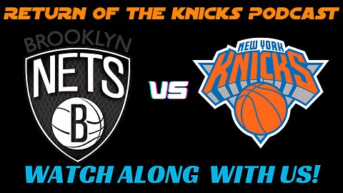 🏀Join The Exciting NBA Live Watch Party: NY Knicks Vs. BKLN Nets + Engage In An Interactive Chat!