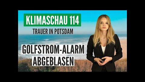 Potsdamer Golfstrom-Alarm fällt in sich zusammen: Klimaschau 114
