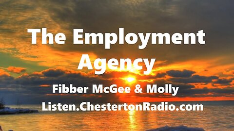 The Employment Agency - Fibber McGee & Molly