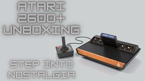 Atari 2600+ Unboxing. Step into nostalgia!