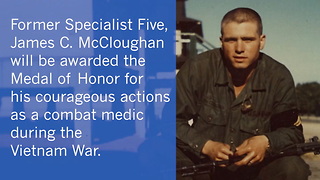 Spc. 5 James Mccloughan To Be Awarded The Medal Of Honor