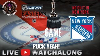 Rangers vs. Panthers Stanley Cup Eastern Conference Final Showdown Game#2 |WATCH ALONG |NO QUIT NY