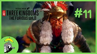 Unificando os Nanman : Total War Three Kingdoms Meng Huo | Gameplay PT - BR Parte 11
